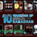 10 Persiapan Menyambut Ramadhan