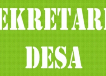 Puluhan Jabatan Sekdes Menunggu Perbub Terbit