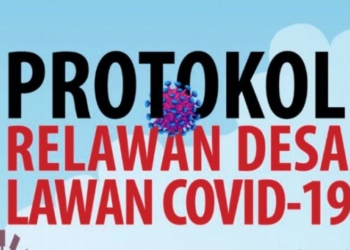 Inilah Protokol Relawan Desa Lawan COVID-19
