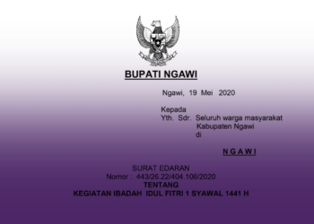 Bupati Ngawi : Tidak Takbir Keliling, Salat Idul Fitri Di Rumah bagi Zona Merah, dan Tidak Ada Silaturahim Keliling