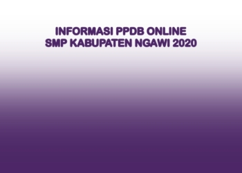 PPDB Online SMP Kabupaten Ngawi Tahun 2020