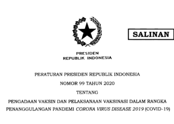 Perpres Nomor 99 Tahun 2020 Tentang Pengadaan Vaksin dan Pelaksanaan Vaksinasi COVID-19